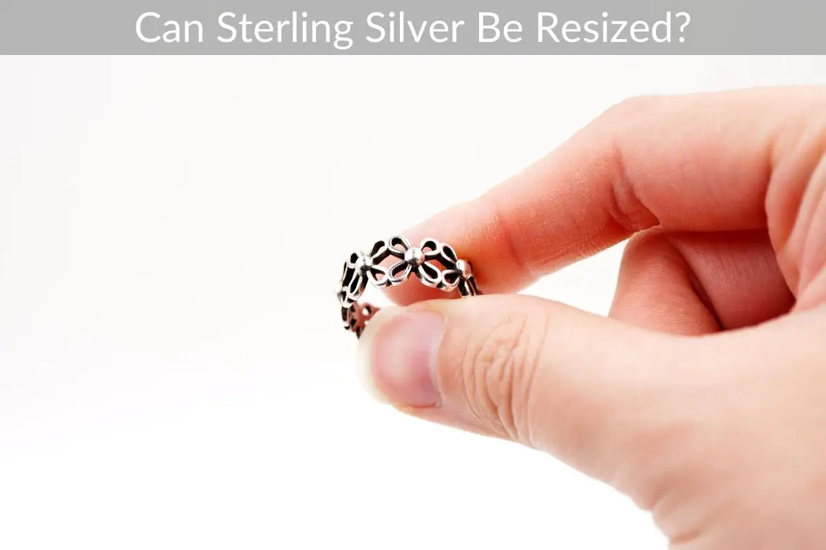 Can Sterling Silver Be Resized?