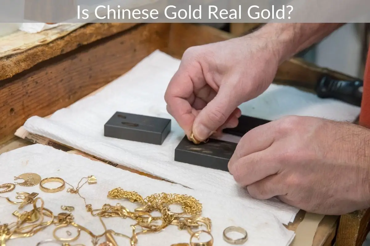 Is Chinese Gold Real Gold?