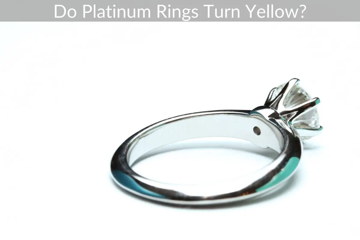 Do Platinum Rings Turn Yellow?