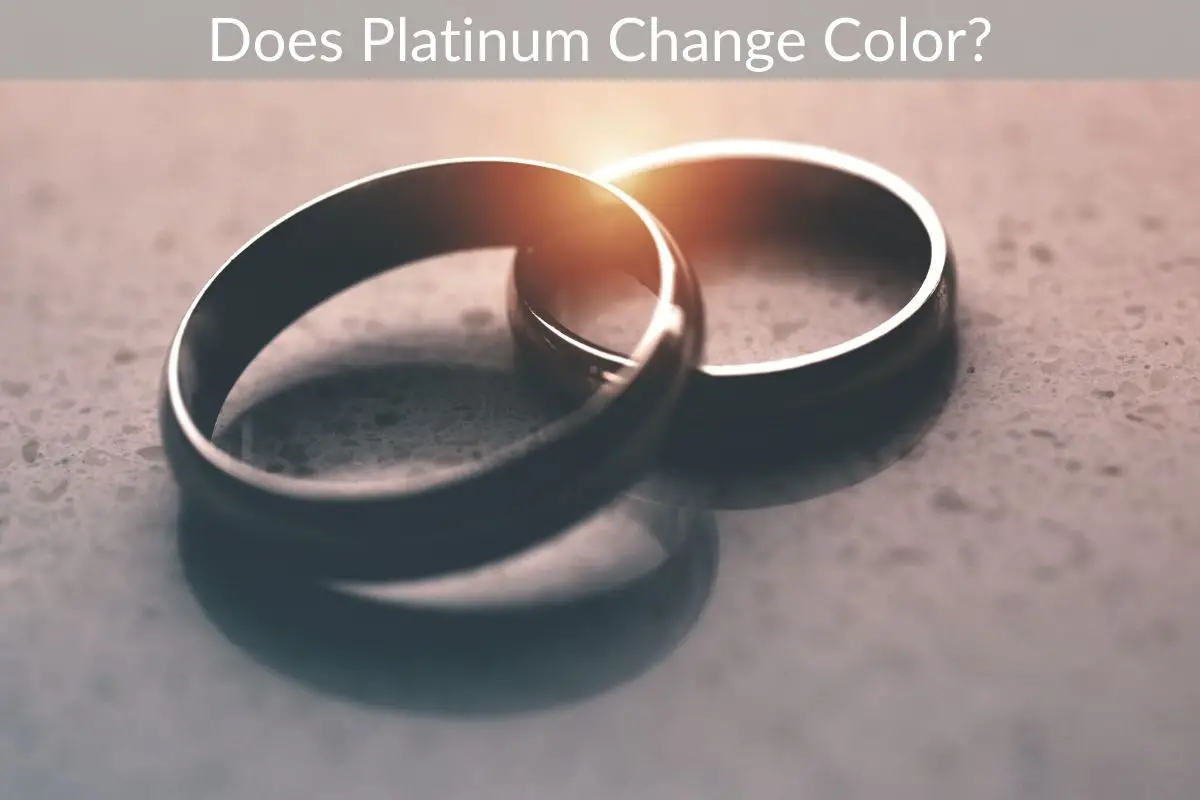 Does Platinum Change Color?