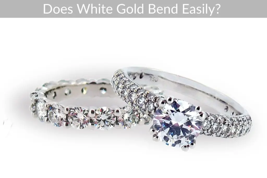 does-white-gold-bend-easily-preciousmetalinfo