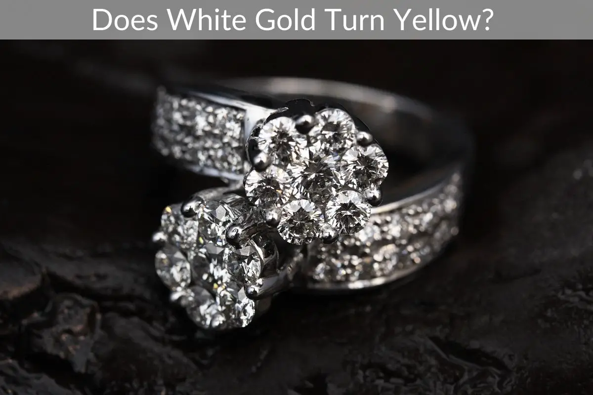 Does White Gold Turn Yellow?