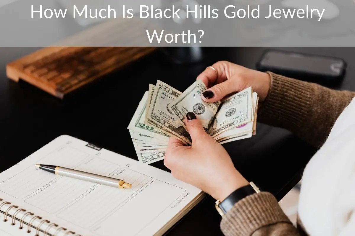 How Much Is Black Hills Gold Jewelry Worth?